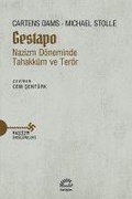 Cover: Gestapo - Nazizm D&ouml;neminde Tahakk&uuml;m ve Ter&ouml;r - Iletisim Yayinlari