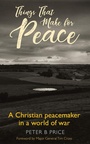 Cover: Things That Make For Peace - Darton, Longman and Todd