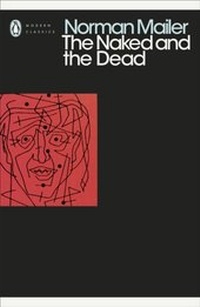 Enlarge image Cover: The Naked and the Dead - Penguin Books Ltd