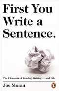 Cover: First You Write a Sentence. - Penguin Books Ltd