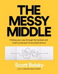 Enlarge image Cover: The Messy Middle - Penguin Books Ltd