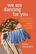 Cover: We Are Dancing for You - University of Washington Press
