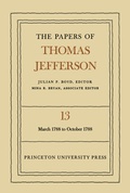 Cover: The Papers of Thomas Jefferson, Volume 13 - Princeton University Press