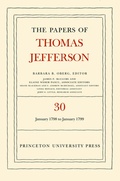 Cover: The Papers of Thomas Jefferson, Volume 30 - Princeton University Press