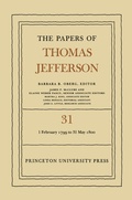 Cover: The Papers of Thomas Jefferson, Volume 31 - Princeton University Press