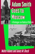 Cover: Adam Smith Goes to Moscow - Princeton University Press