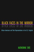 Cover: Black Faces in the Mirror - Princeton University Press