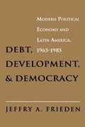 Cover: Debt, Development, and Democracy - Princeton University Press