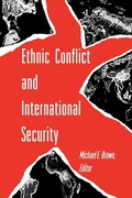 Cover: Ethnic Conflict and International Security - Princeton University Press