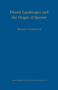 Cover: Fitness Landscapes and the Origin of Species - Princeton University Press