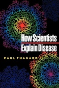 Cover: How Scientists Explain Disease - Princeton University Press