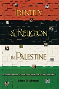Cover: Identity and Religion in Palestine - Princeton University Press