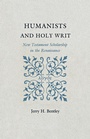 Cover: Humanists and Holy Writ - Princeton University Press