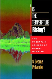 Enlarge image Cover: Is the Temperature Rising? - Princeton University Press
