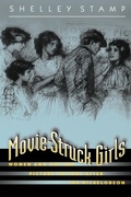 Cover: Movie-Struck Girls - Princeton University Press
