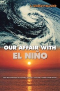 Cover: Our Affair with El Ni&ntilde;o - Princeton University Press