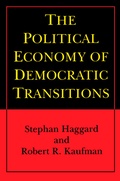 Cover: The Political Economy of Democratic Transitions - Princeton University Press