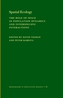 Cover: Spatial Ecology - Princeton University Press