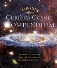 Abbildung von: Vargic's Curious Cosmic Compendium - Penguin Books Ltd
