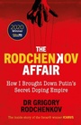 Cover: The Rodchenkov Affair - W H Allen