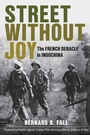 Cover: Street Without Joy - Stackpole Books