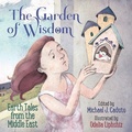 Cover: The Garden of Wisdom - GREEN HEART BOOKS