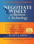 Abbildung von: The Companion Workbook to Negotiate Wisely in Business and Technology - Fusion Marketing Press