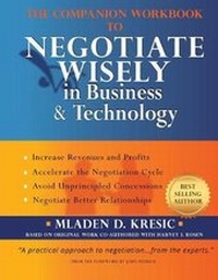 Abbildung von: The Companion Workbook to Negotiate Wisely in Business and Technology - Fusion Marketing Press