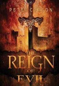 Enlarge image Cover: The Reign of Evil - Peter Curson