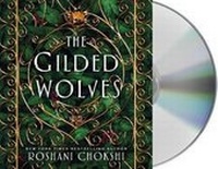 Enlarge image Cover: The Gilded Wolves - St Martin's Press