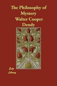 Abbildung von: The Philosophy of Mystery - Echo Library