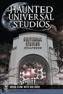Cover: Haunted Universal Studios - Arcadia Publishing (SC)