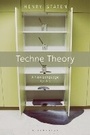 Cover: Techne Theory - Bloomsbury Academic