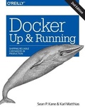 Cover: Docker: Up & Running - O'Reilly