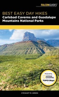 Cover: Best Easy Day Hikes Carlsbad Caverns and Guadalupe Mountains National Parks - Simon + Schuster LLC