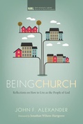 Cover: Being Church - Wipf & Stock Publishers
