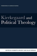 Cover: Kierkegaard and Political Theology - Wipf & Stock Publishers