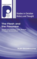 Cover: The Flesh and the Feminine - Wipf & Stock Publishers