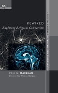 Cover: Rewired - Wipf & Stock Publishers