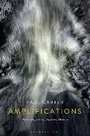 Cover: Amplifications - Bloomsbury Academic USA
