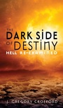 Cover: The Dark Side of Destiny - Wipf & Stock Publishers