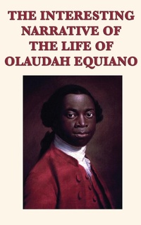 Abbildung von: The Interesting Narrative of the Life of Olaudah Equiano - SMK Books