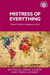 Enlarge image Cover: Mistress of Everything - Manchester University Press