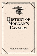 Cover: History of Morgan's Cavalry - Krill Press