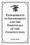 Cover: Experiments in Government and the Essentials of the Constitution - Krill Press