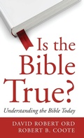 Cover: Is the Bible True? - Wipf & Stock Publishers