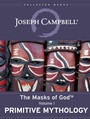 Cover: Primitive Mythology - Joseph Campbell Foundation