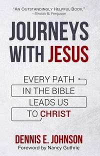 Enlarge image Cover: Journey's With Jesus - P & R Publishing Co (Presbyterian & Reformed)