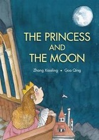 Enlarge image Cover: The Princess and the Moon - Cardinal Media