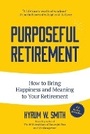 Cover: Purposeful Retirement - Mango Media
